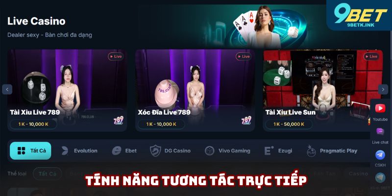 Tính năng tương tác trực tiếp