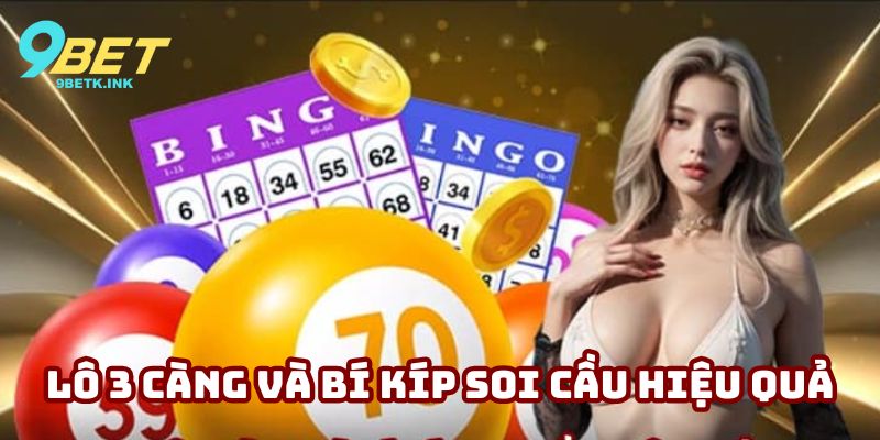 Lô 3 càng và bí kíp soi cầu hiệu quả