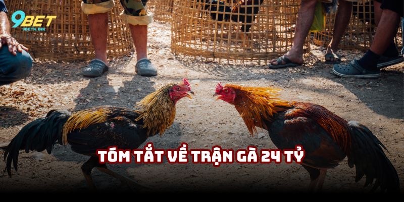 Tóm tắt lại sự kiện chạm trán chấn động giới kê thủ